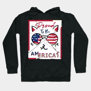 American Cat , 4th Of July Proud To Be Americat USA Flag Hoodie